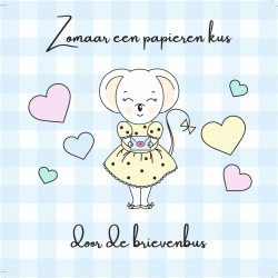 Kaartje Juffrouw Muis (zomaar een papieren kus door de brievenbus)