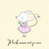 Kaartje Juffrouw Muis (ik leef enorm met je mee)